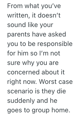 Screenshot 2025 07 11 at 11.22.35 AM Her Autistic Brother Has Been Babied His Whole Life, But She Wont Take Care of Him After Her Parents Pass Away